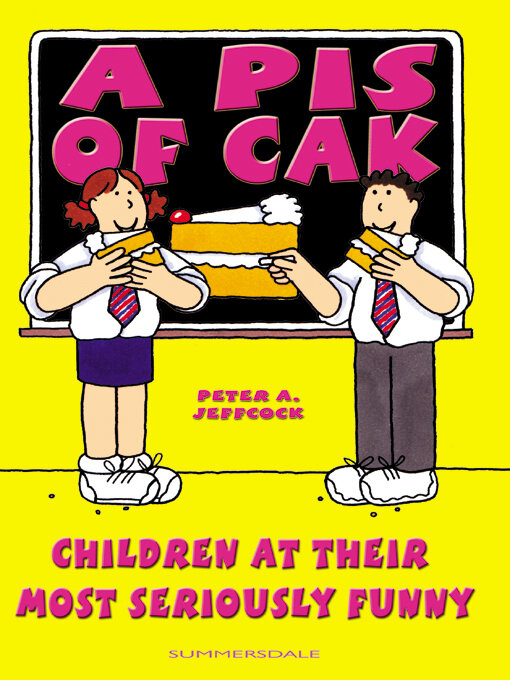 Title details for A Pis of Cak by Peter A Jeffcock - Available